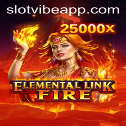 Discover the Thrilling World of ElementalLinkFire: The Ultimate SlotVibe Experience